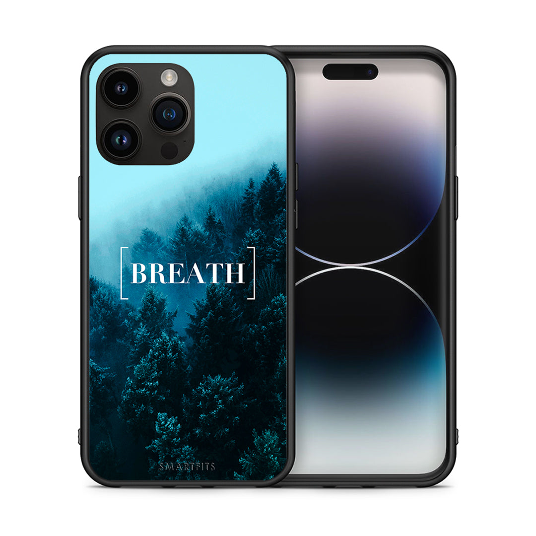 Θήκη iPhone 15 Pro Max Breath Quote από τη Smartfits με σχέδιο στο πίσω μέρος και μαύρο περίβλημα | iPhone 15 Pro Max Breath Quote case with colorful back and black bezels