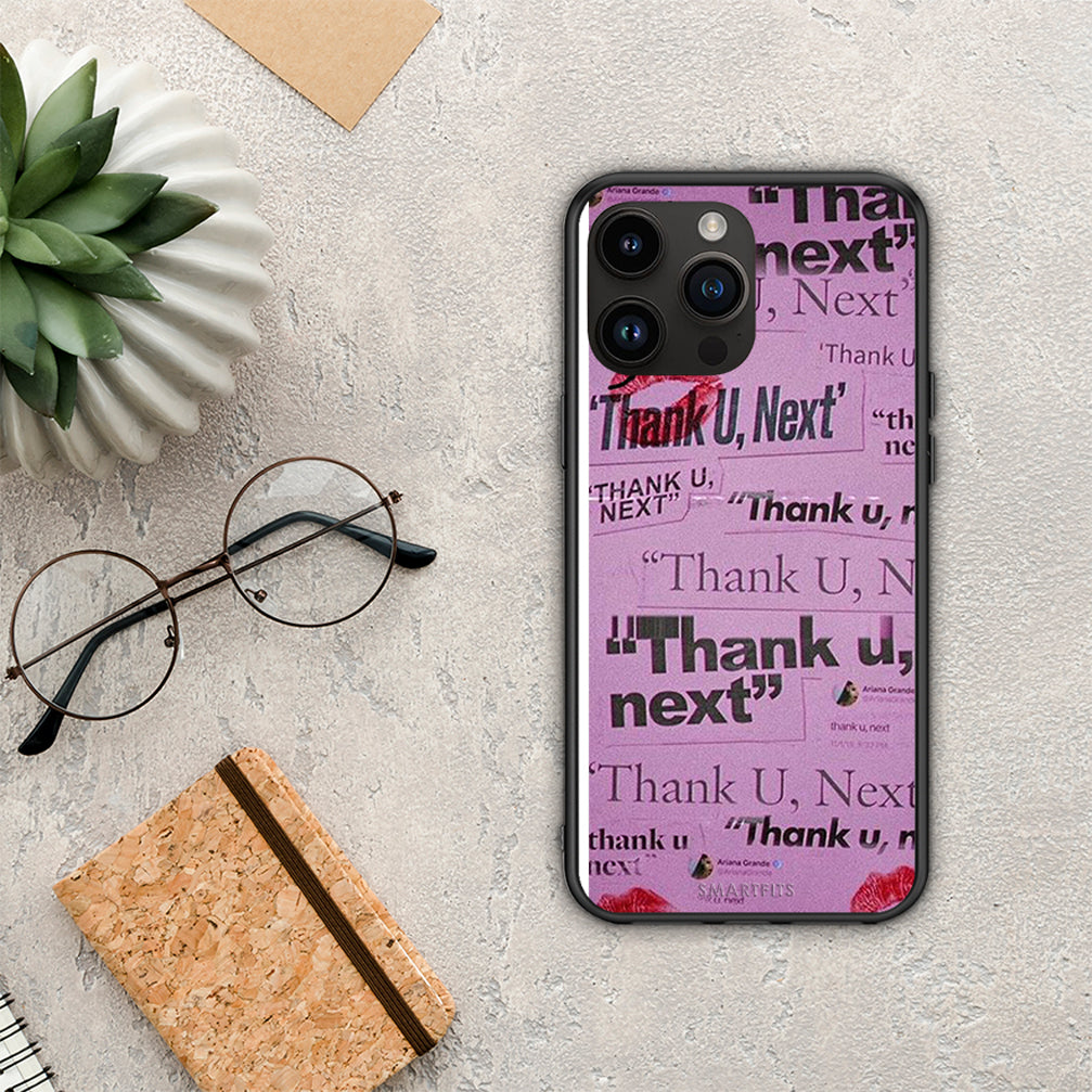 Thank You Next - iPhone 15 Pro Max θήκη
