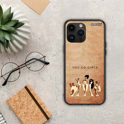 You Go Girl - iPhone 14 Pro Max θήκη