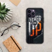 Thumbnail for Never Give Up - iPhone 14 Pro θήκη