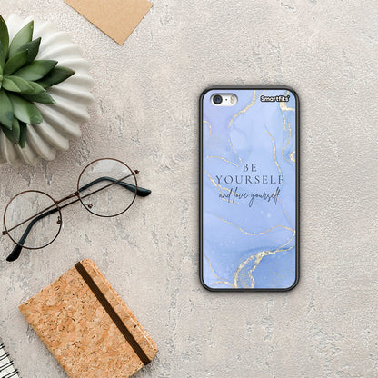 Be Yourself - iPhone 5 / 5s / SE θήκη