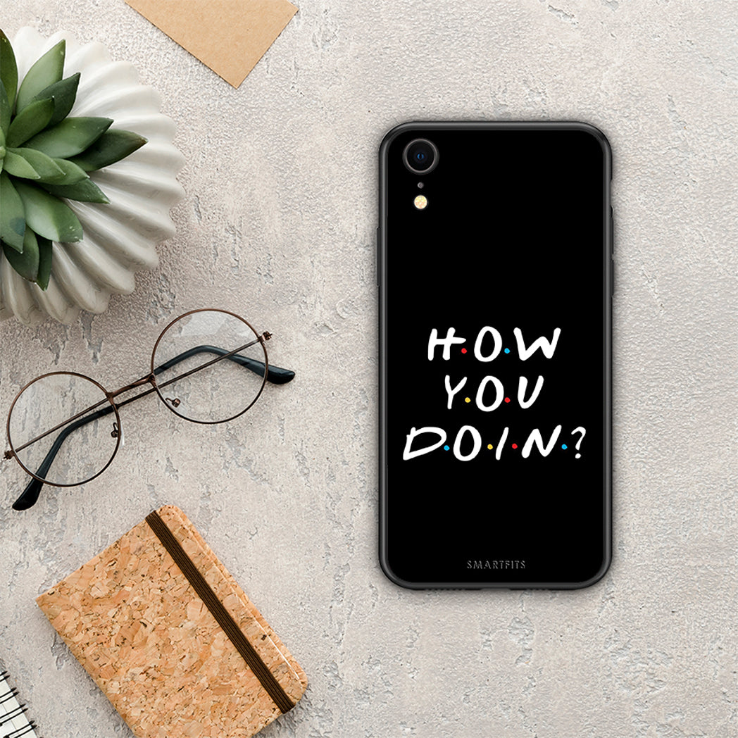 How You Doin - iPhone XR θήκη