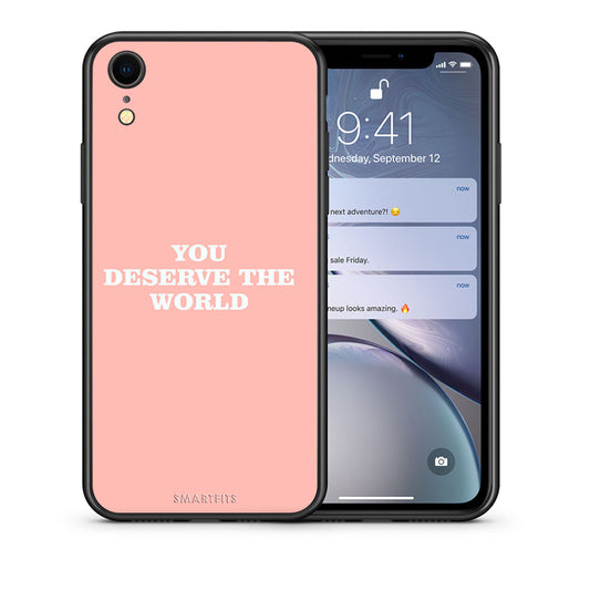 Θήκη Αγίου Βαλεντίνου iPhone XR You Deserve The World από τη Smartfits με σχέδιο στο πίσω μέρος και μαύρο περίβλημα | iPhone XR You Deserve The World case with colorful back and black bezels