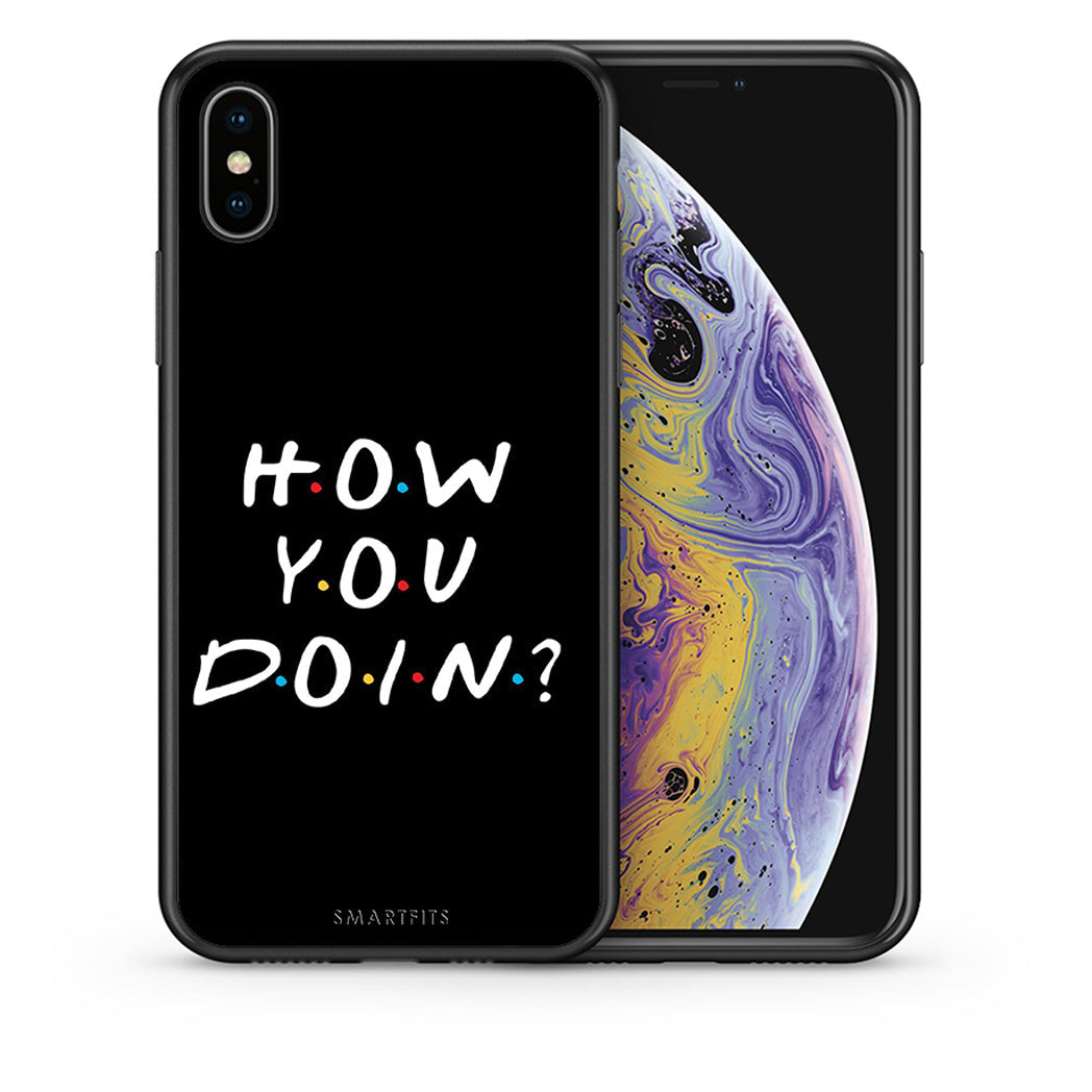 Θήκη iPhone X/Xs How You Doin από τη Smartfits με σχέδιο στο πίσω μέρος και μαύρο περίβλημα | iPhone X/Xs How You Doin case with colorful back and black bezels